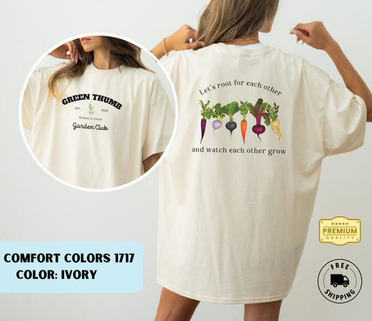 Garden Club Custom T-Shirt