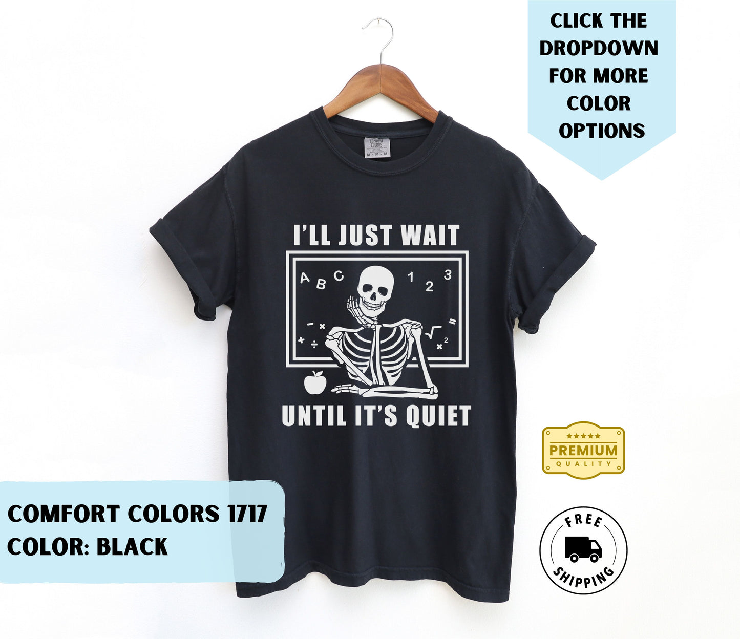 I'll Just Wait T-Shirt