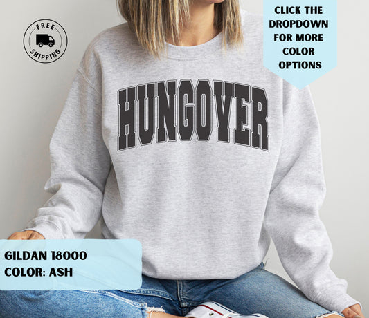 Hungover Crewneck