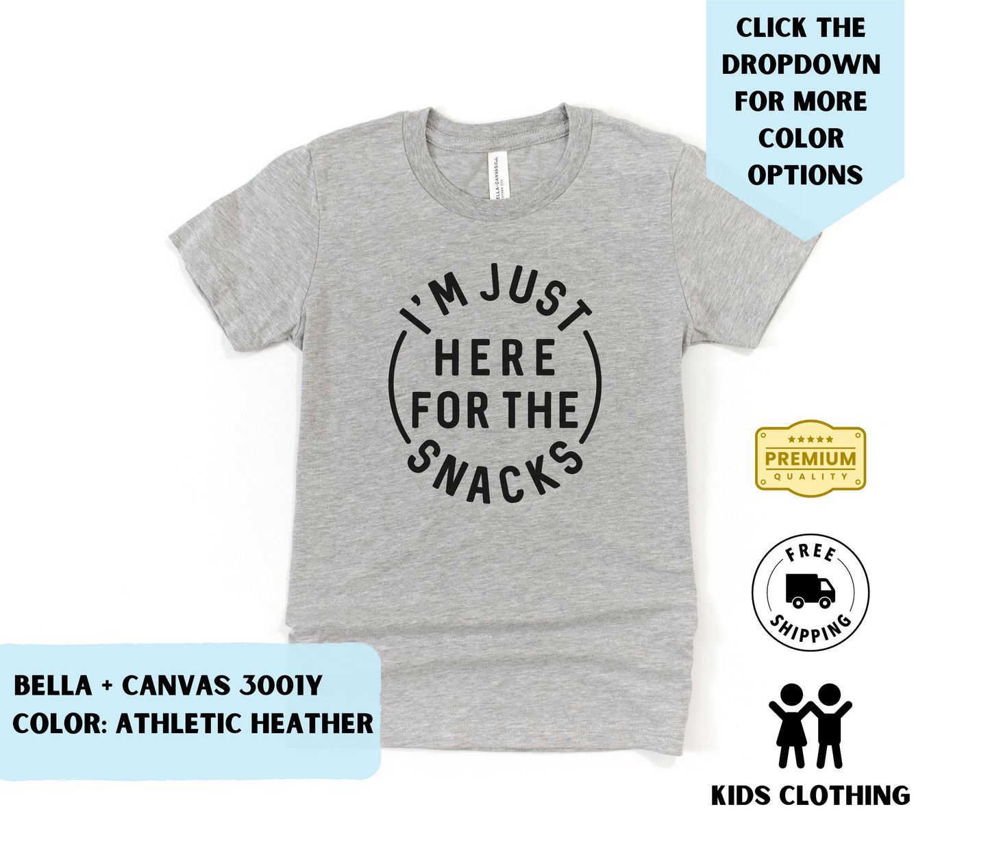 Toddler Here for the Snacks T-Shirt