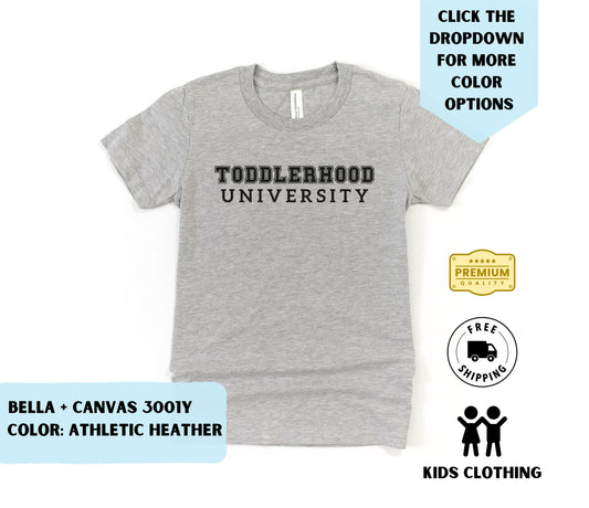 Toddler Toodlerhood University T-Shirt