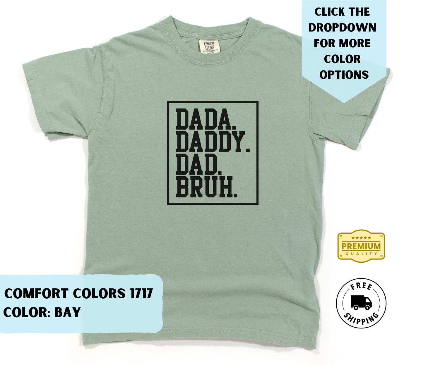 Dada Daddy Dad Bruh T-Shirt