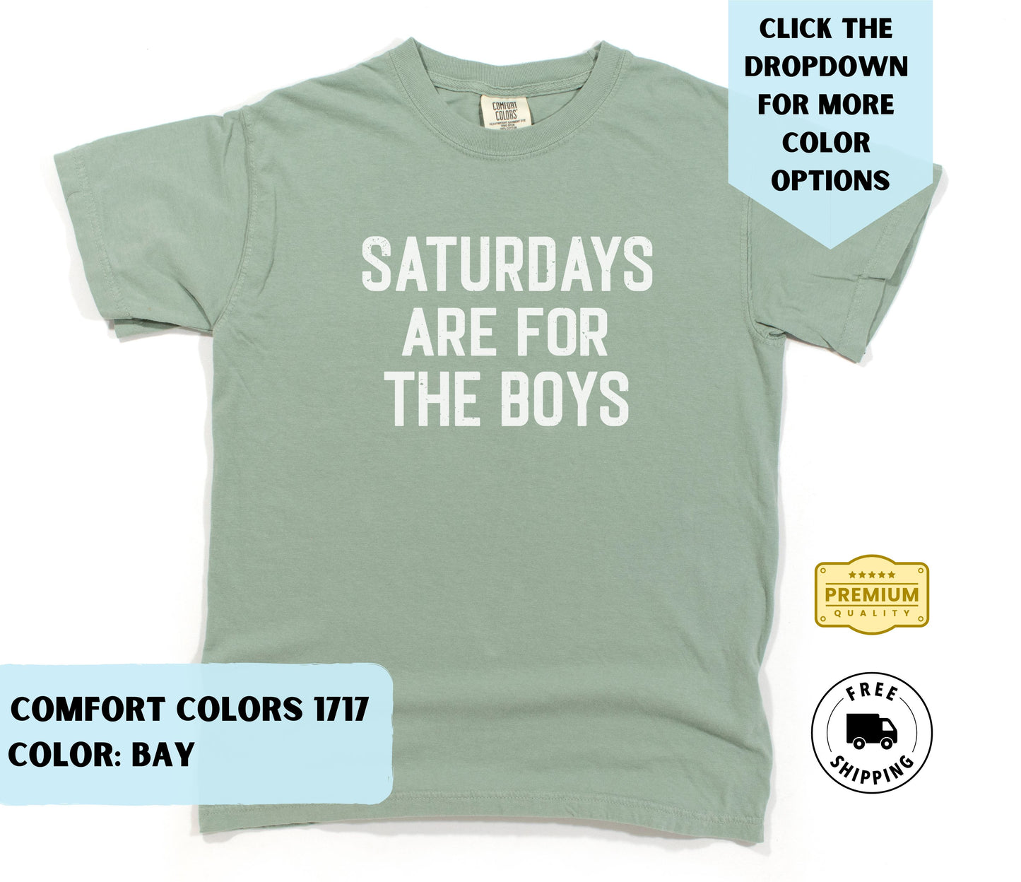 Saturdays Are for the Boys T-Shirt