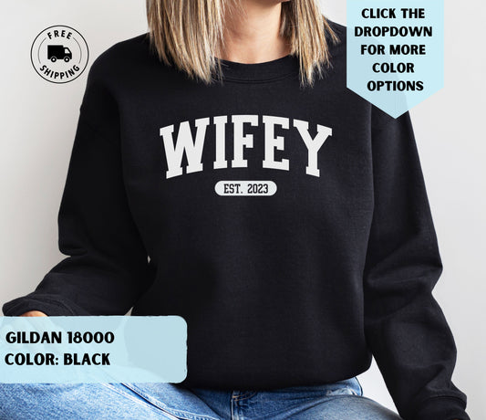 Custom Wifey Est 2023 Crewneck