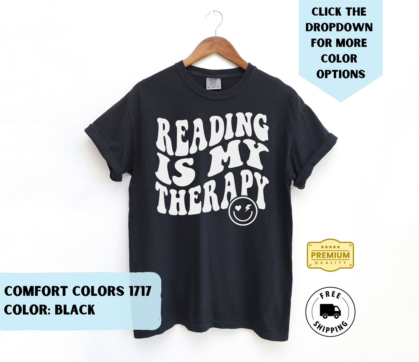 Reading Is My Therapy T-Shirt