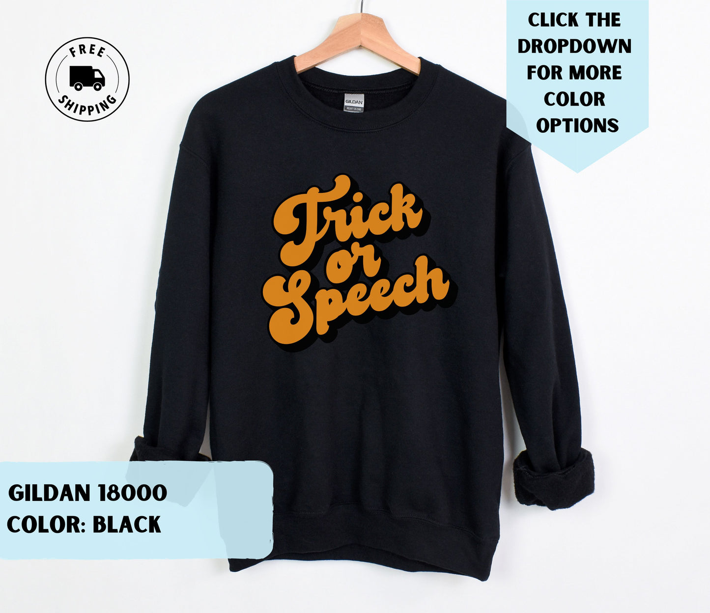 Trick or Speech Crewneck