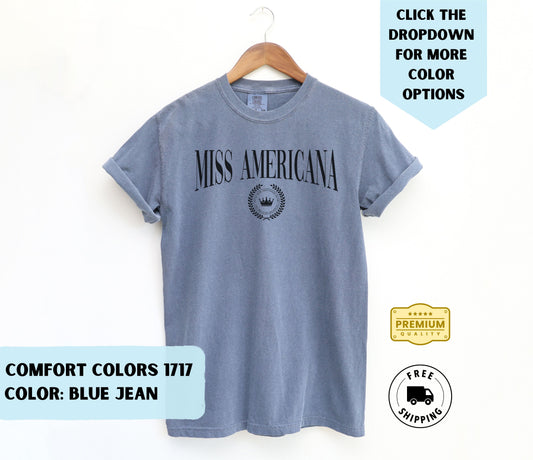 Miss Americana T-Shirt