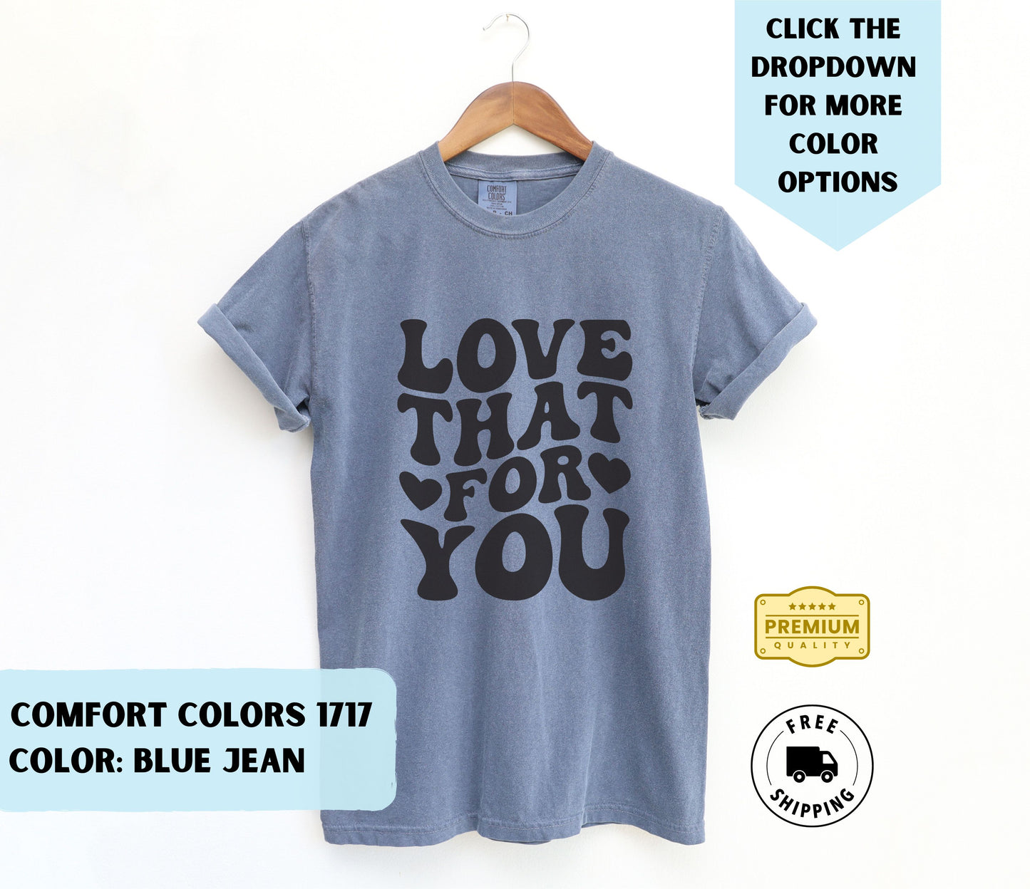 Love That For You T-Shirt