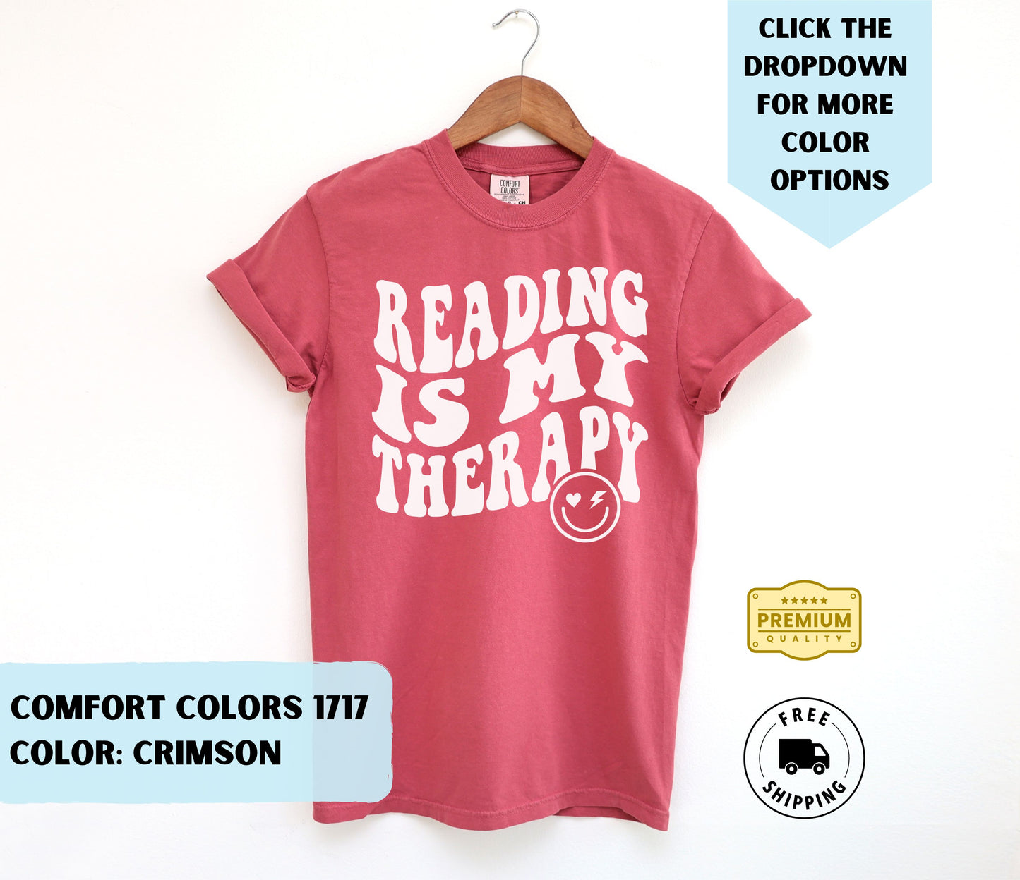 Reading Is My Therapy T-Shirt