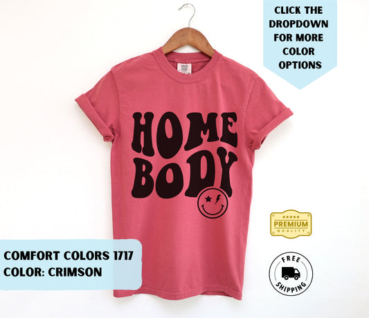 Homebody T-Shirt