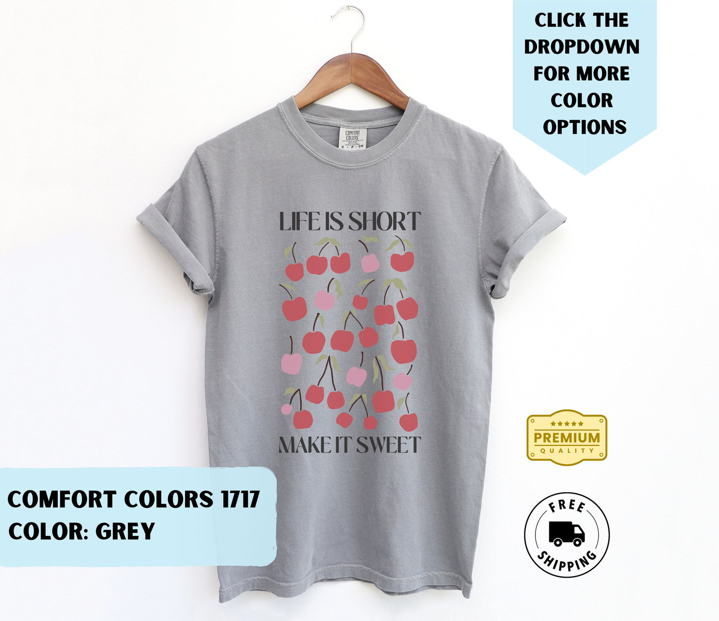 Life is Short Make it Sweet T-Shirt