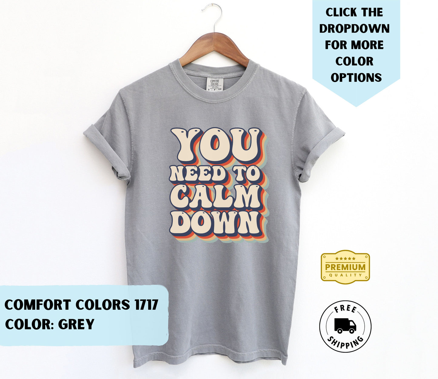 Calm Down T-Shirt