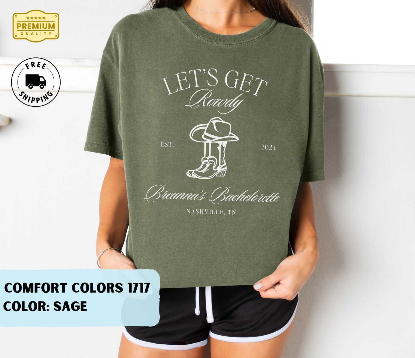 CUSTOM Let's Get Rowdy Bachelorette T-Shirt