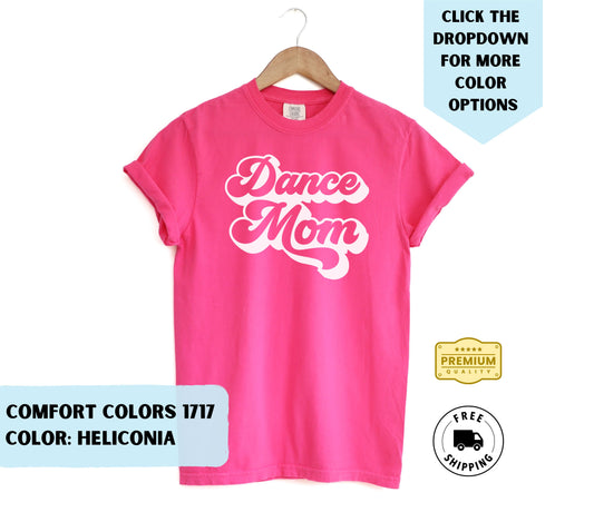 Dance Mom T-Shirt