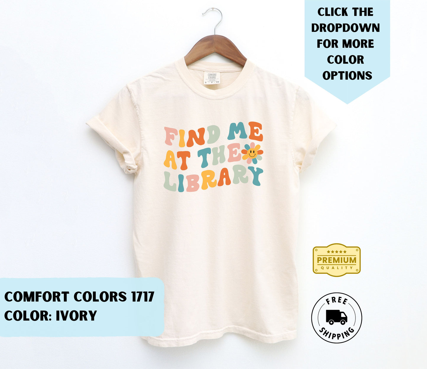 Find Me at the Library T-Shirt