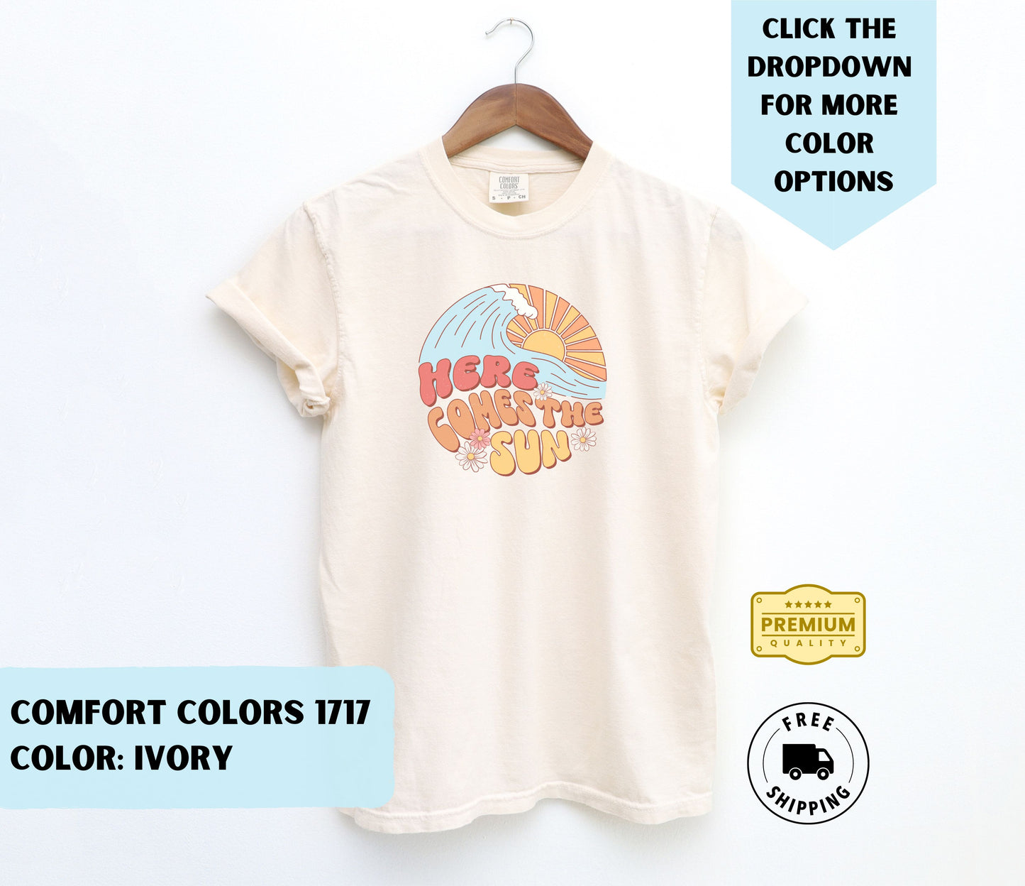 Here Comes the Sun T-Shirt