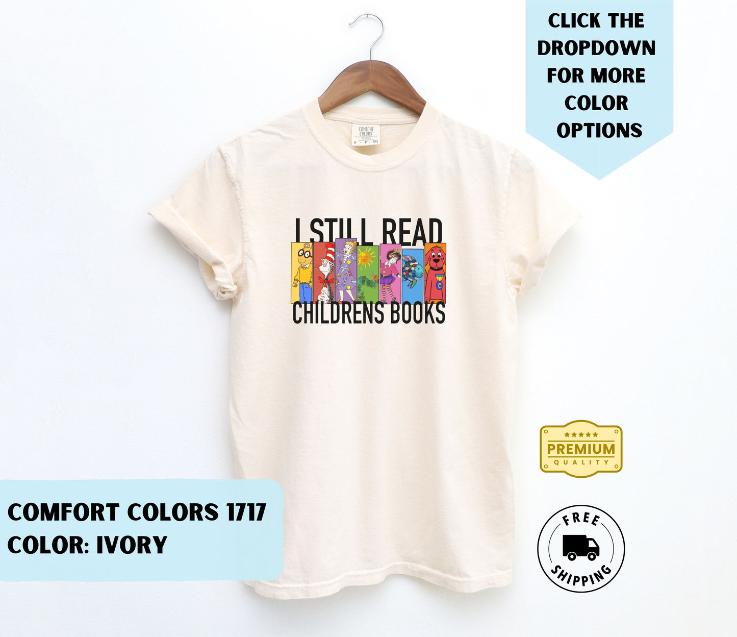 I Still Read Children's Books T-Shirt