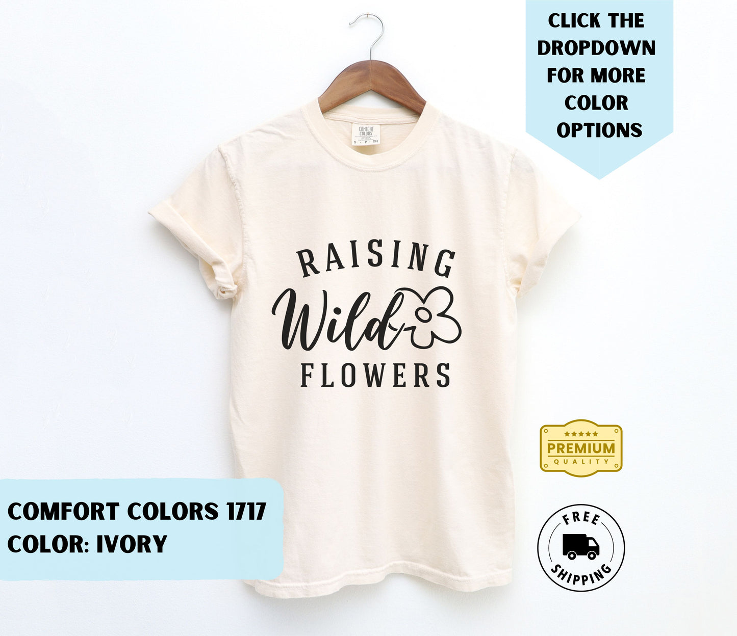 Raising Wild Flowers T-Shirt