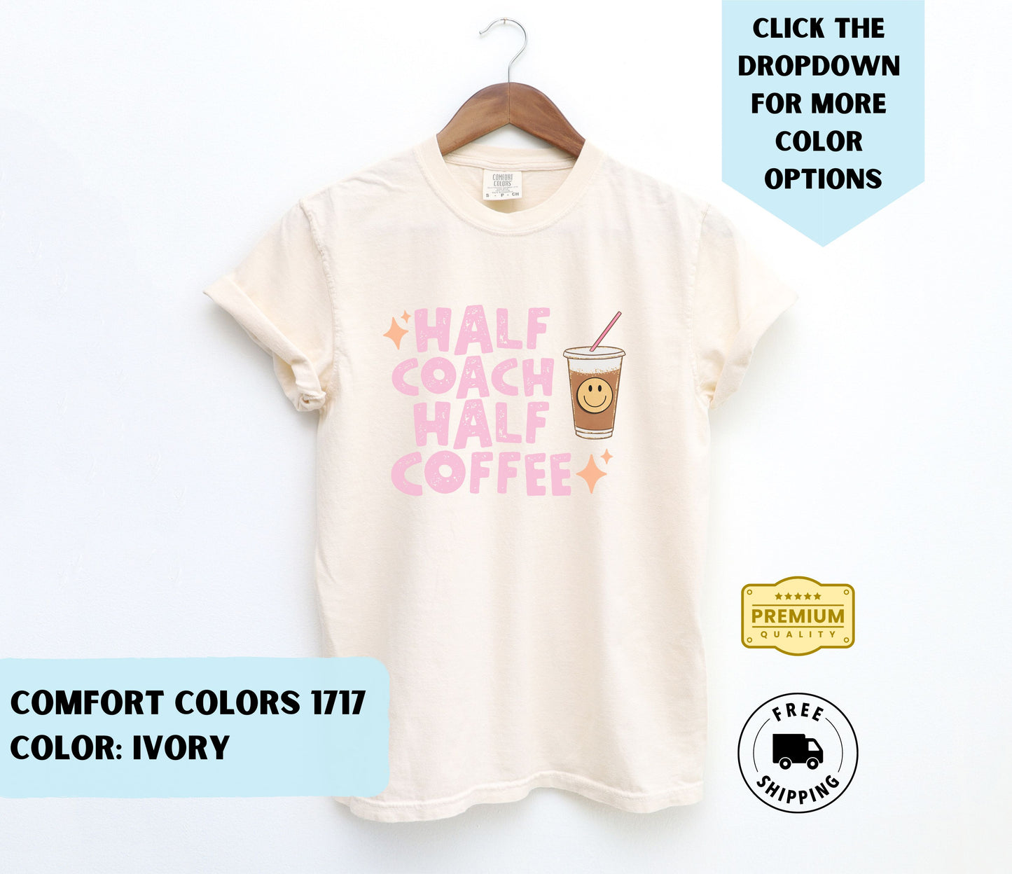 Half Coach Half Coffee T-Shirt