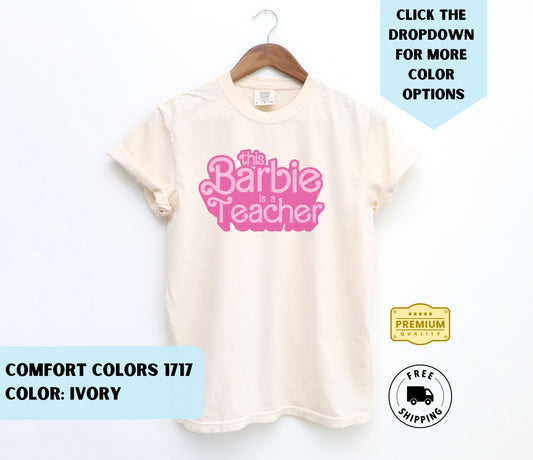 This Barbie is a Teacher T-Shirt