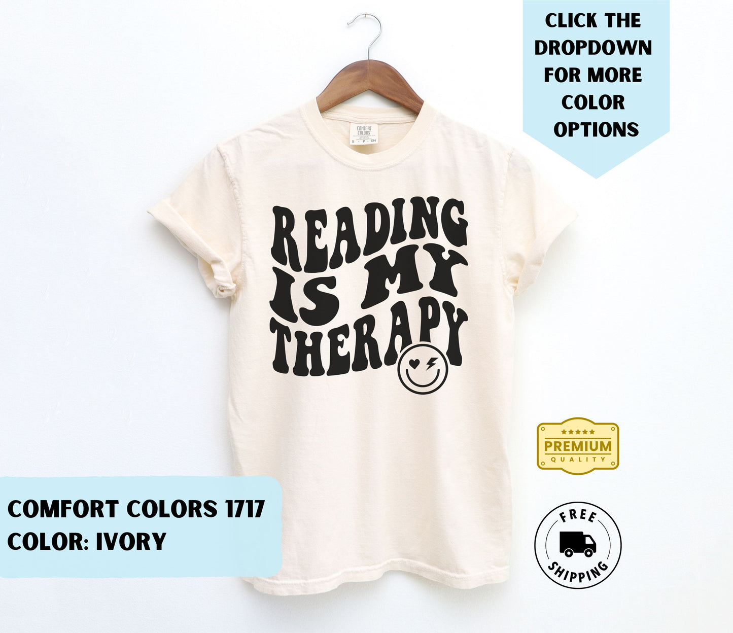 Reading Is My Therapy T-Shirt