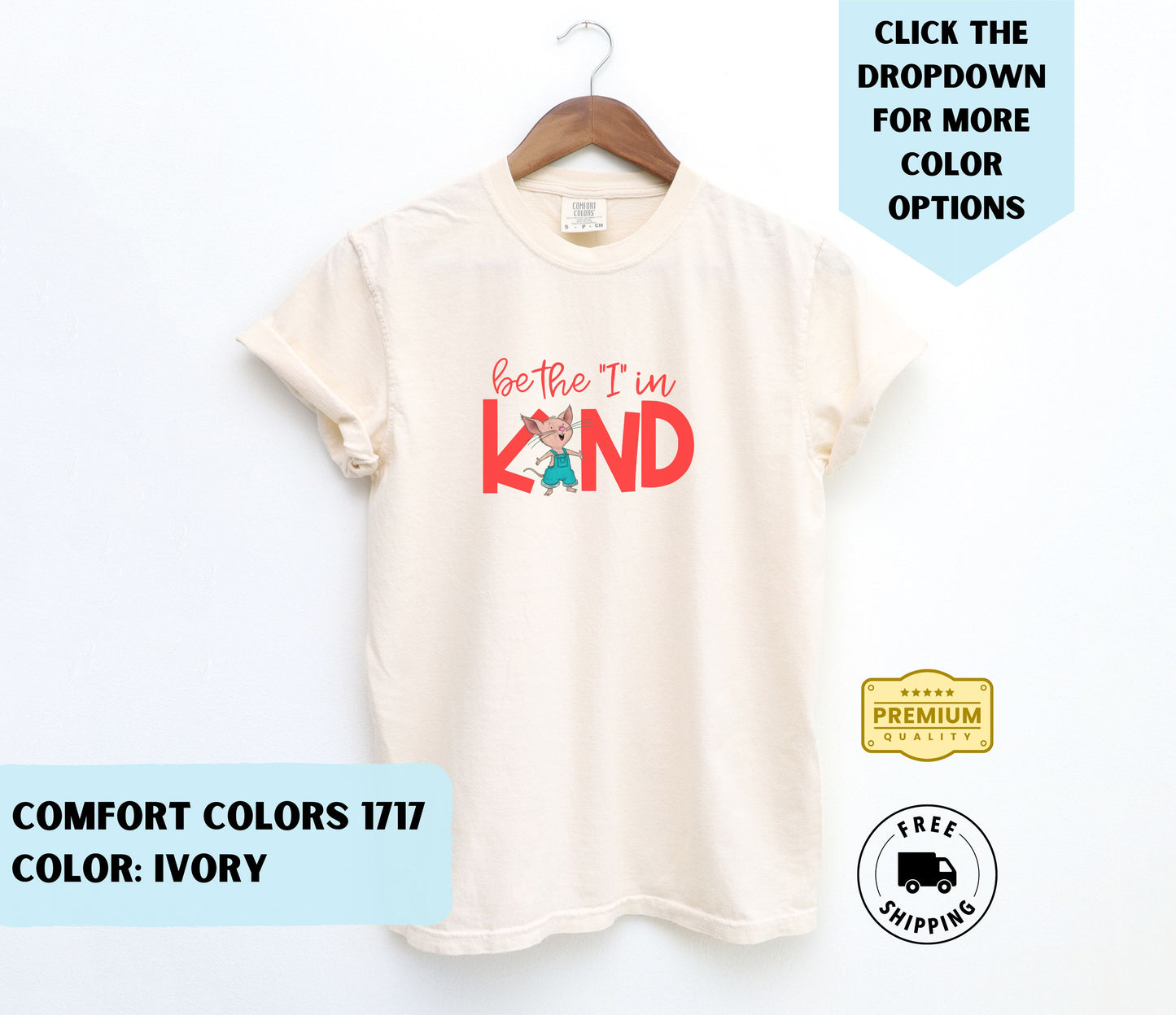 Be the "I" in Kind T-Shirt