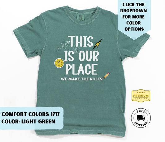 Our Place Male Version T-Shirt