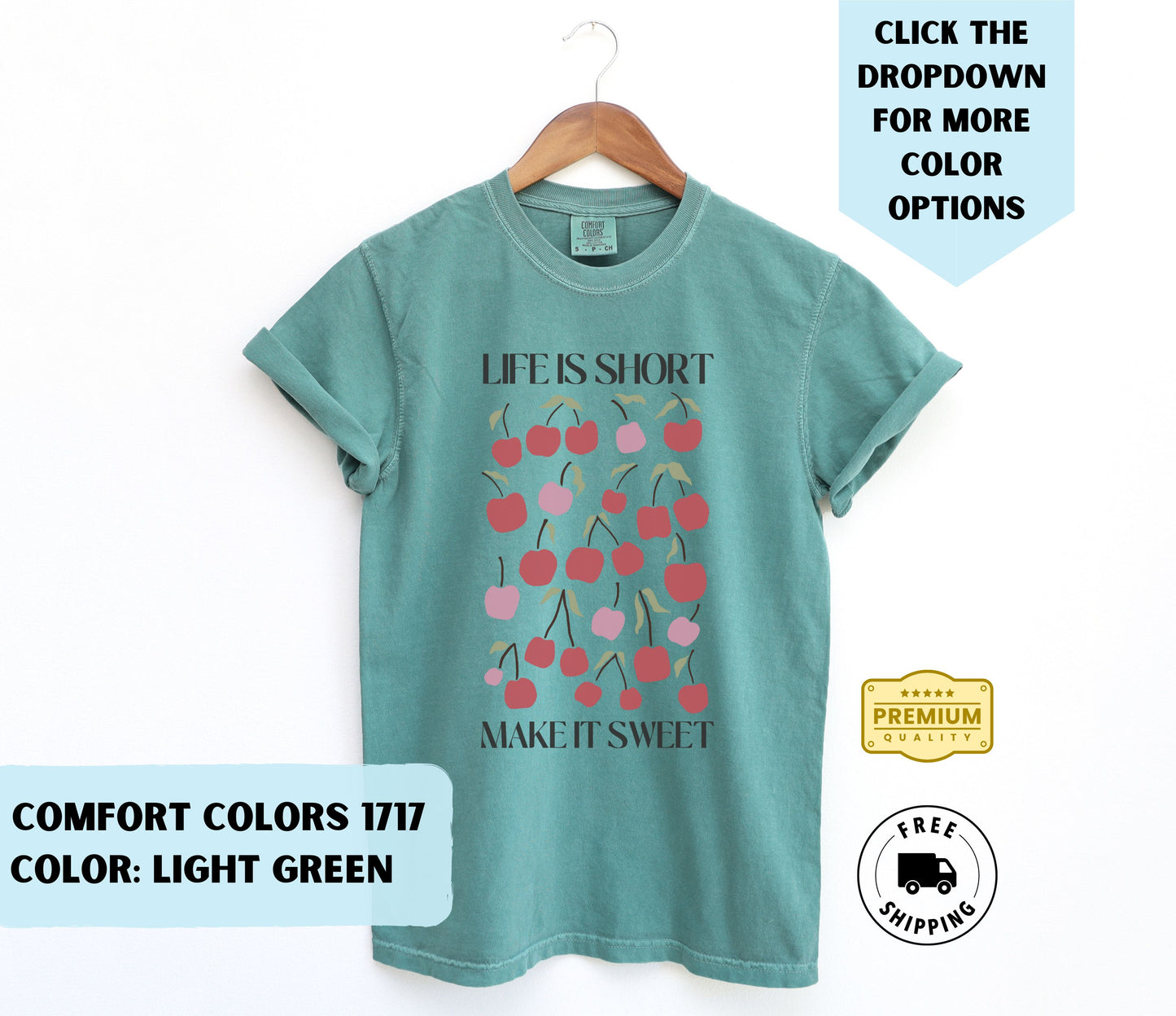 Life is Short Make it Sweet T-Shirt