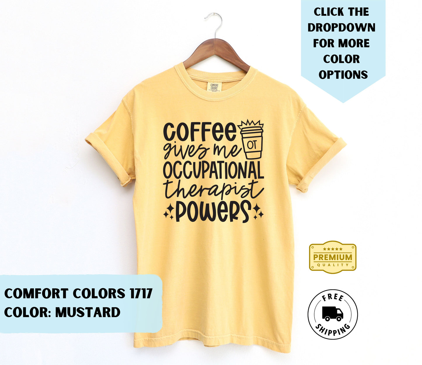 Occupational Therapist Powers T-Shirt