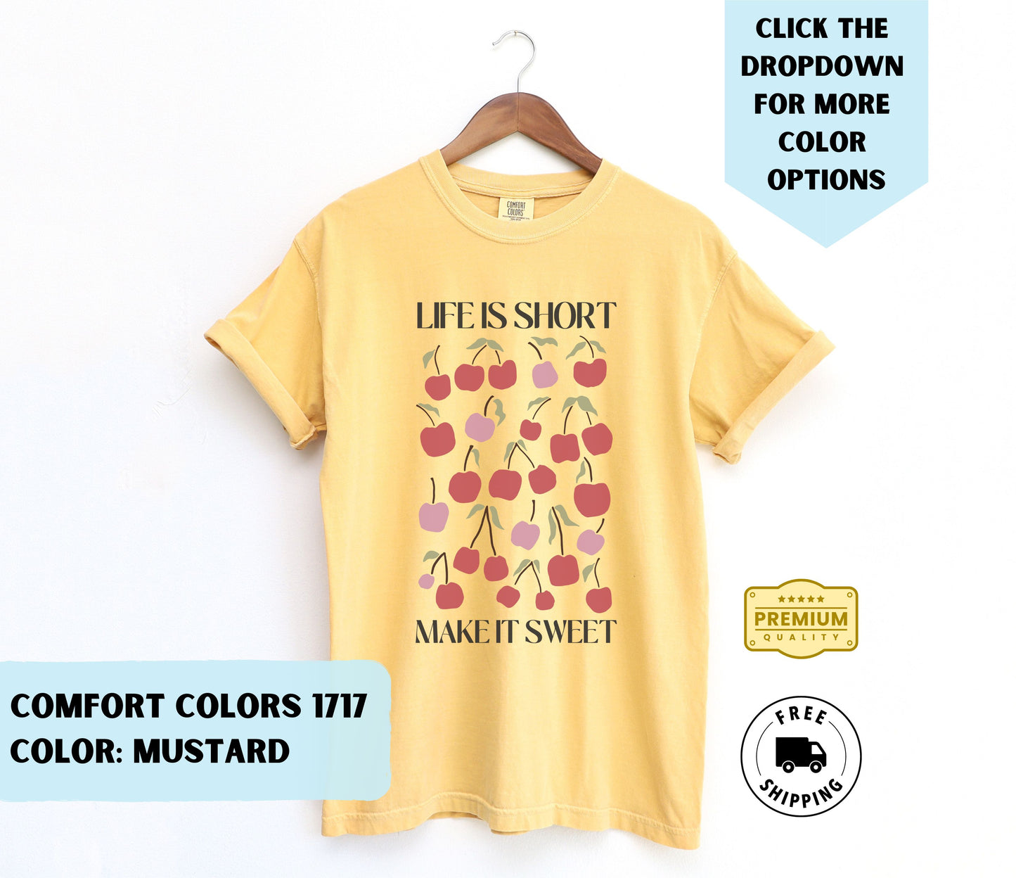 Life is Short Make it Sweet T-Shirt