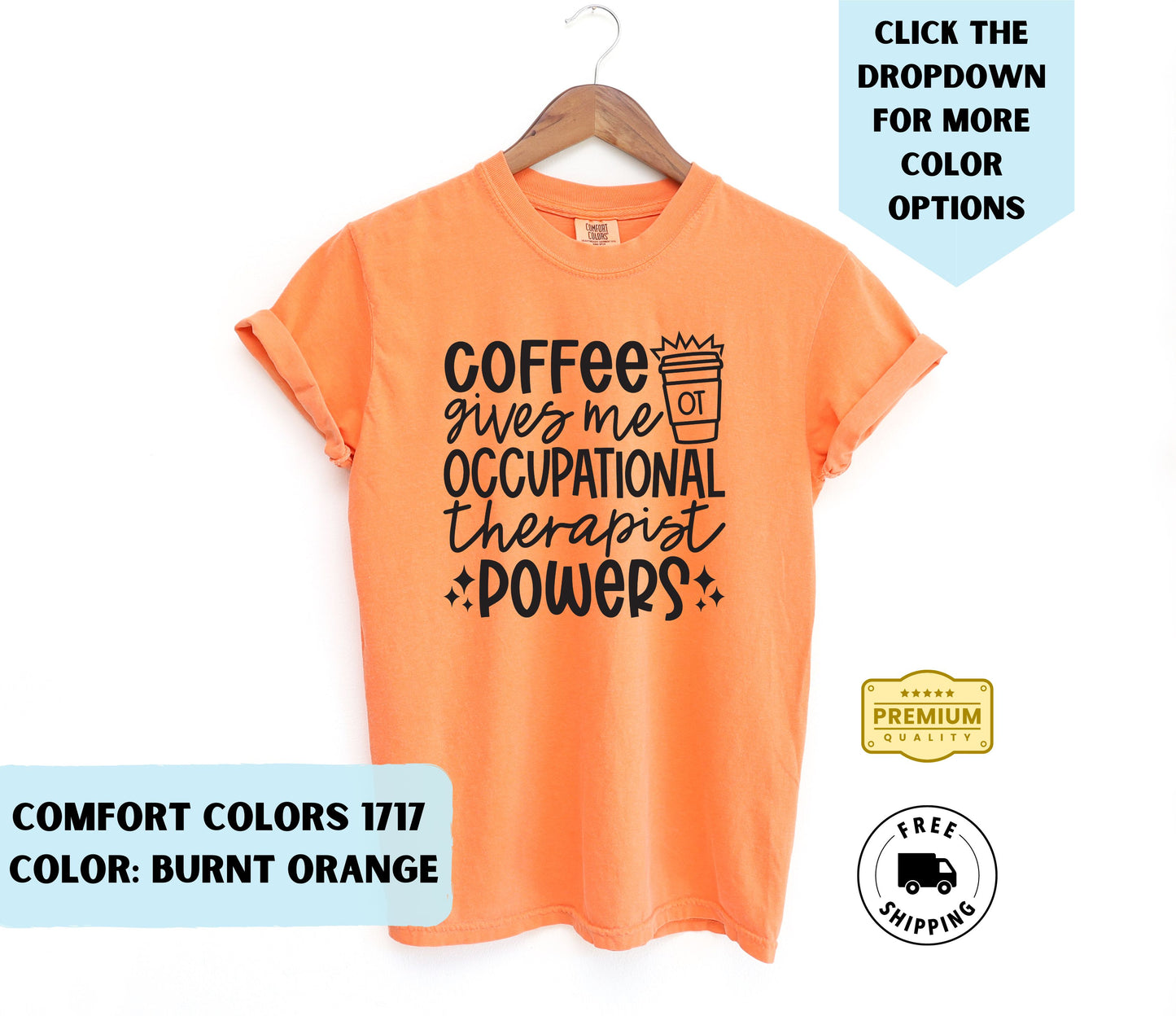 Occupational Therapist Powers T-Shirt