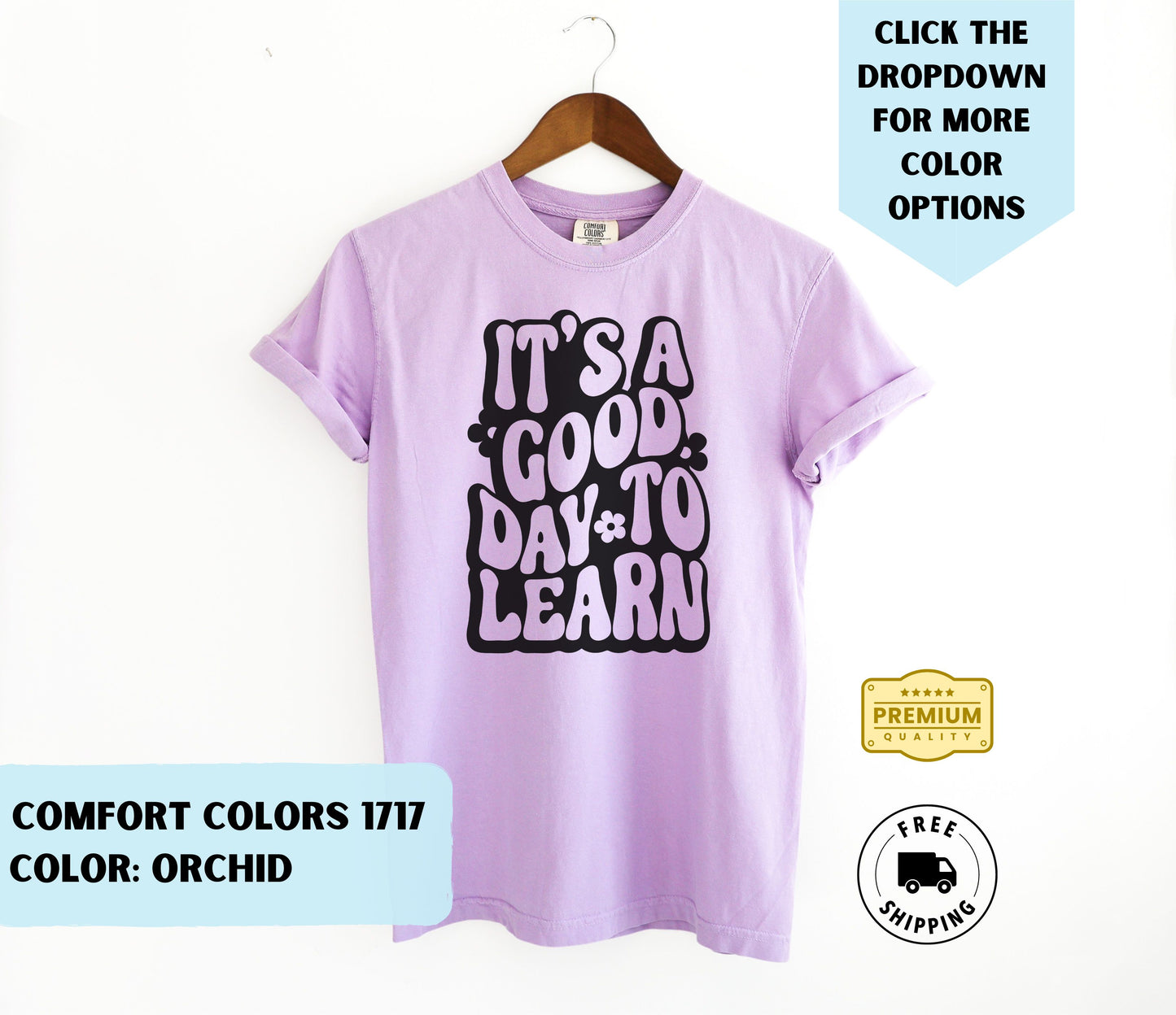 Good Day to Learn T-Shirt