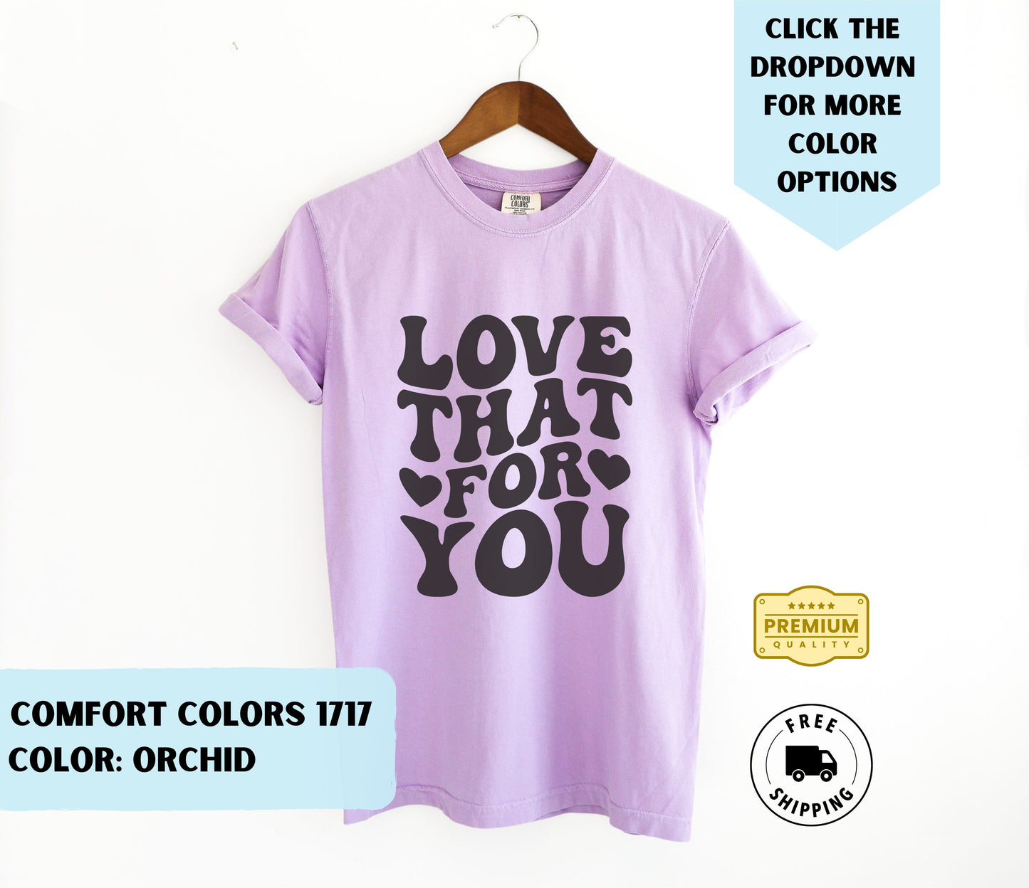 Love That For You T-Shirt