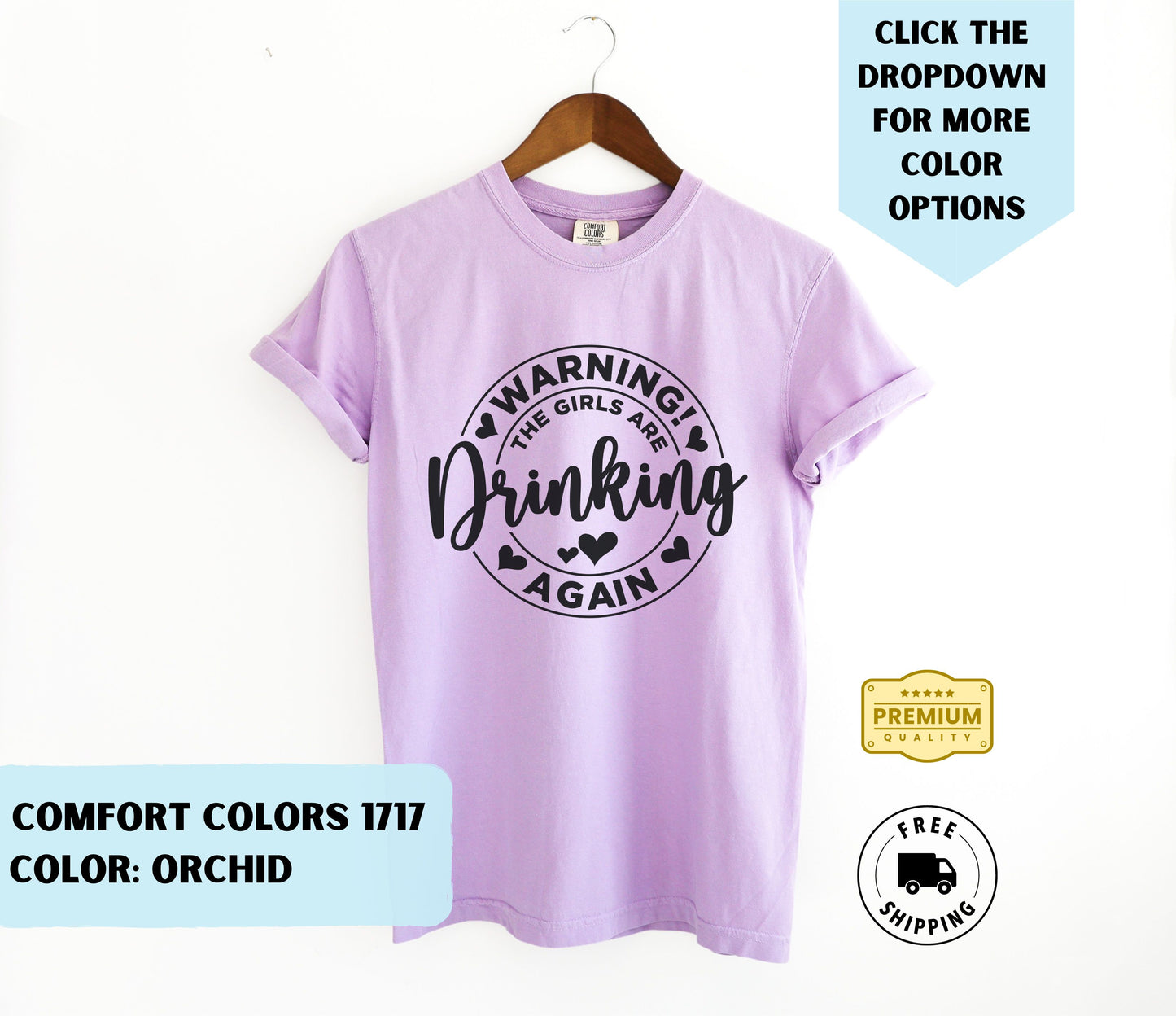 The Girls Are Drinking T-Shirt