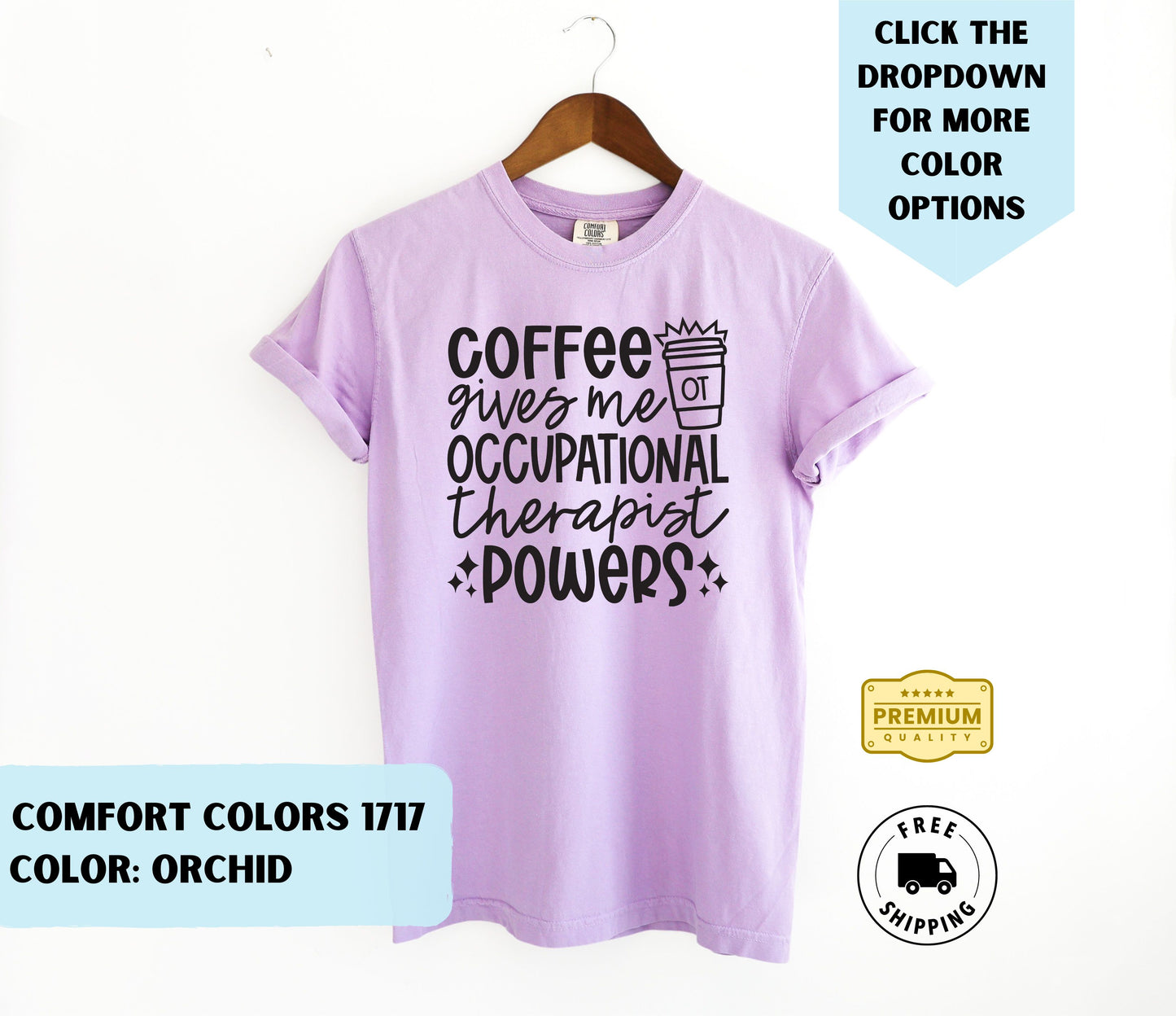 Occupational Therapist Powers T-Shirt