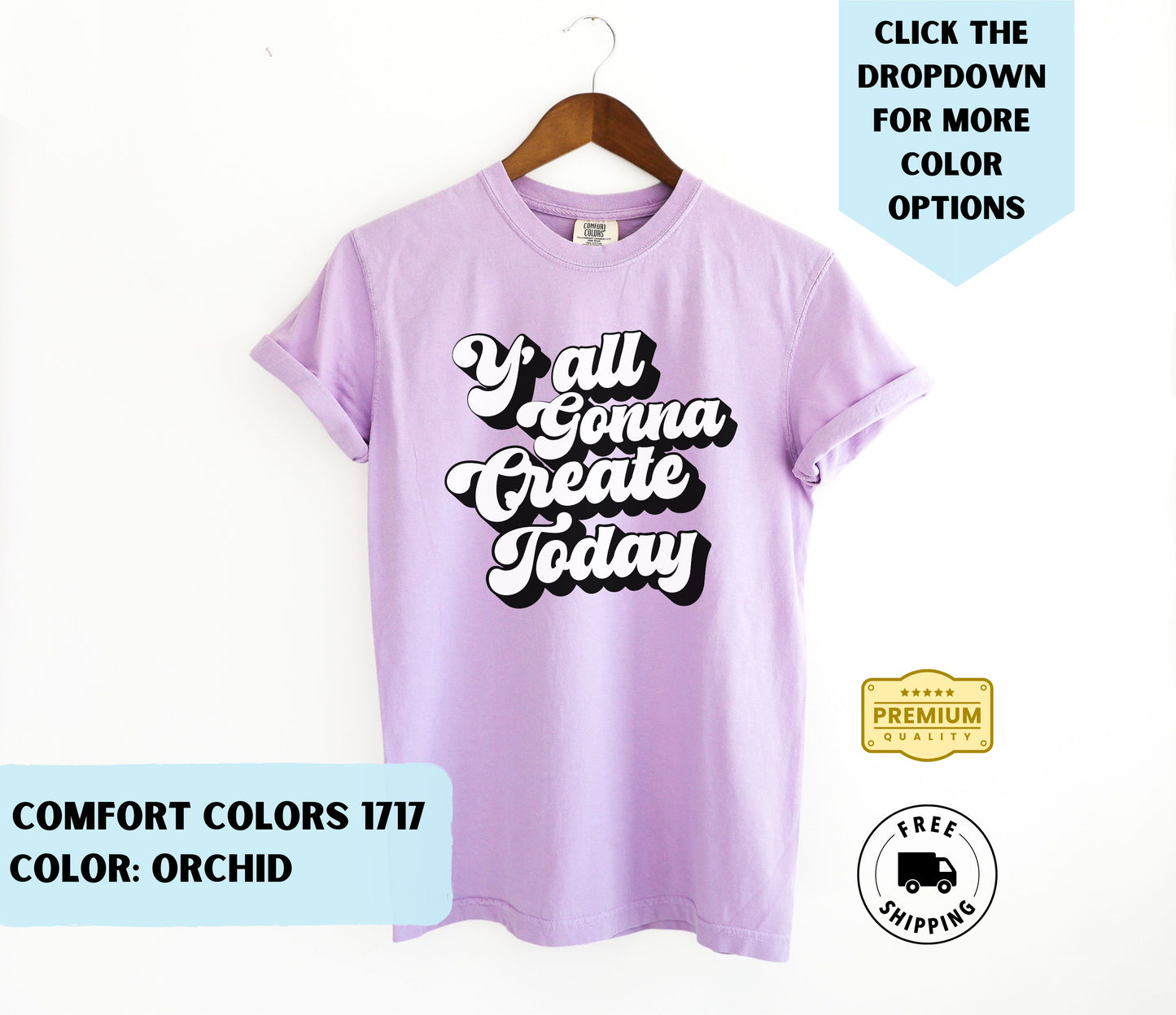 Y'all Gonna Create Today T-Shirt