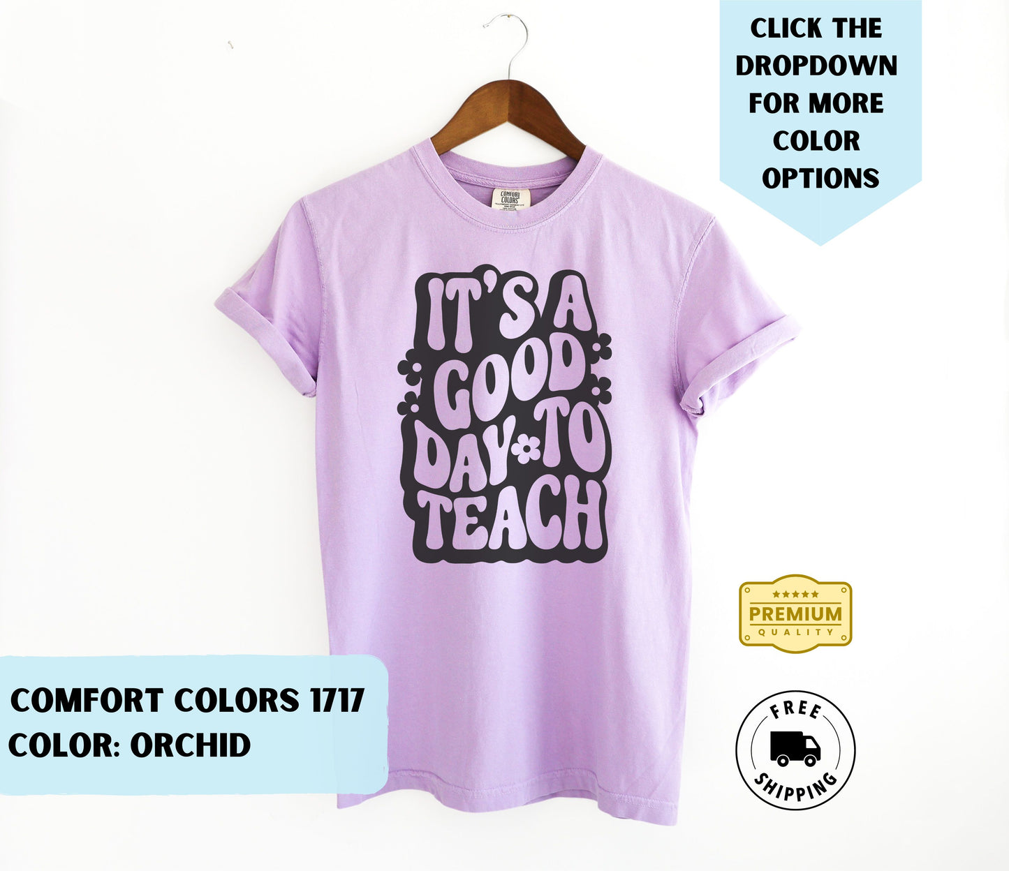 Good Day To Teach T-Shirt