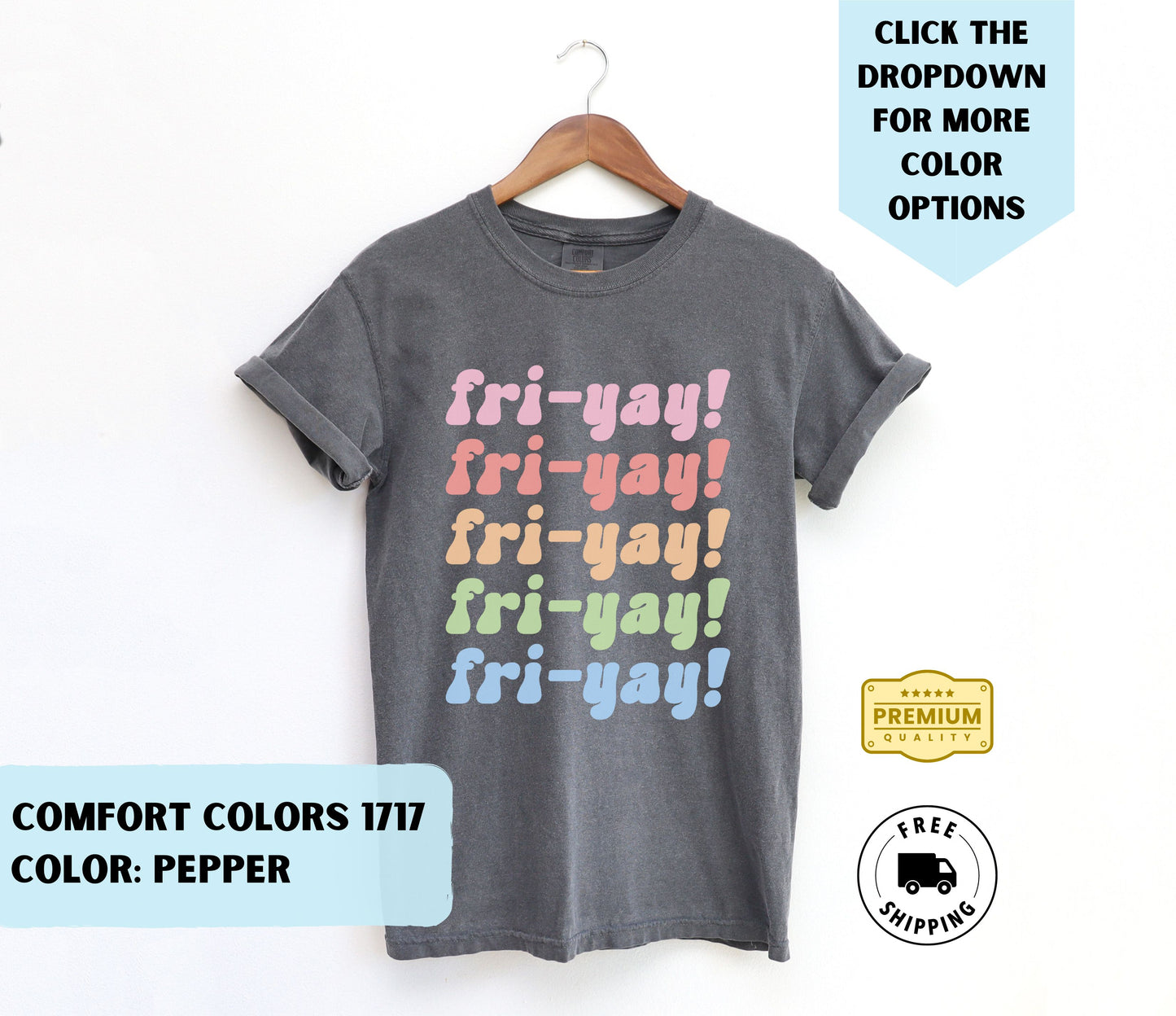 Fri-Yay! T-Shirt