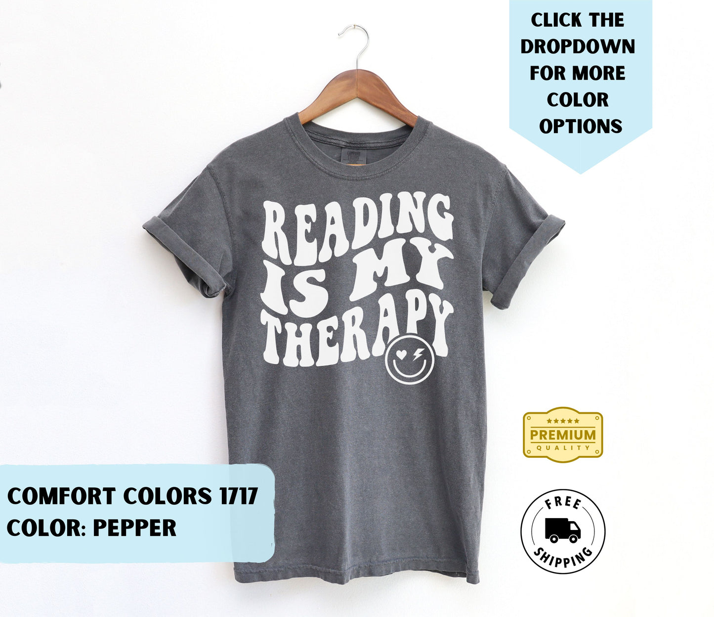 Reading Is My Therapy T-Shirt