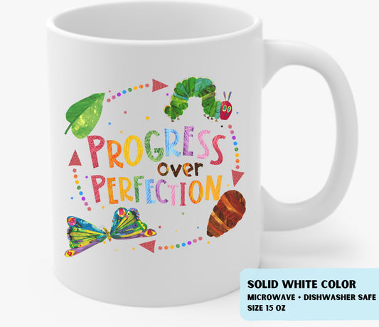 Progress Over Perfection 15 oz Mug