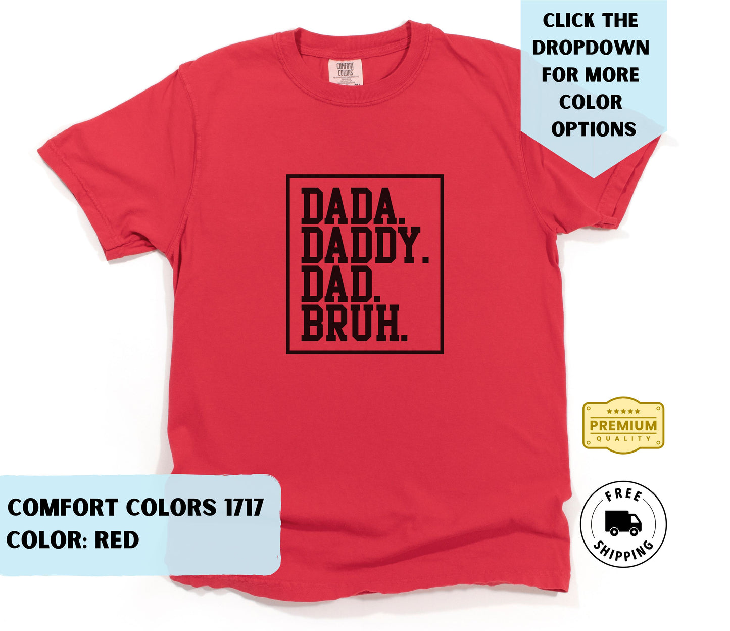 Dada Daddy Dad Bruh T-Shirt