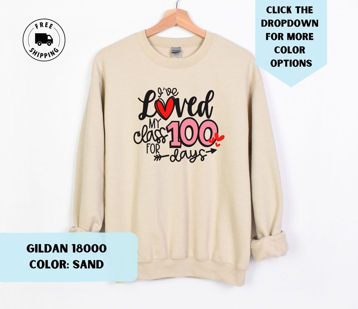 Loving My Class for 100 Days Crewneck