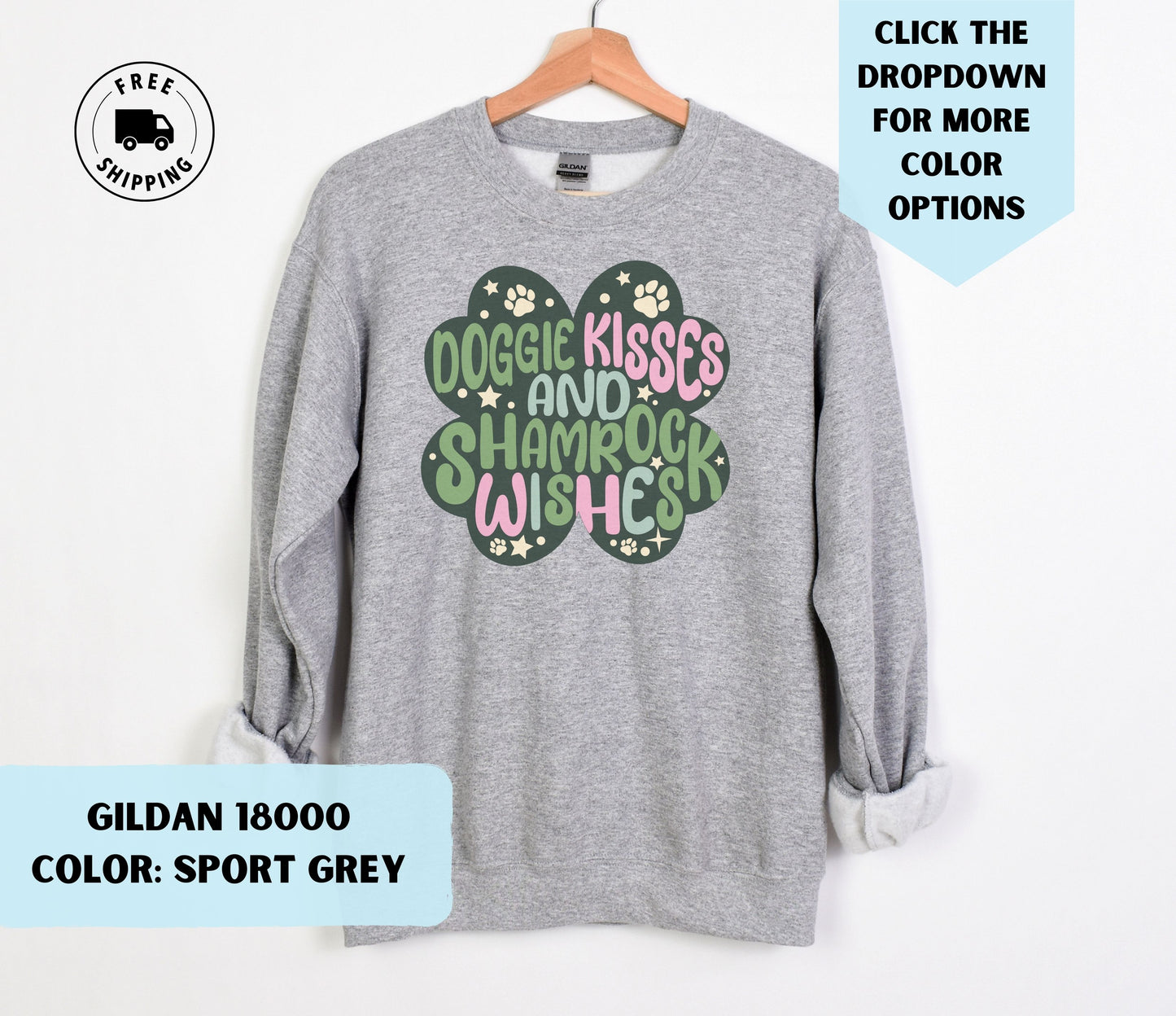 Doggie Kisses & Shamrock Wishes Crewneck