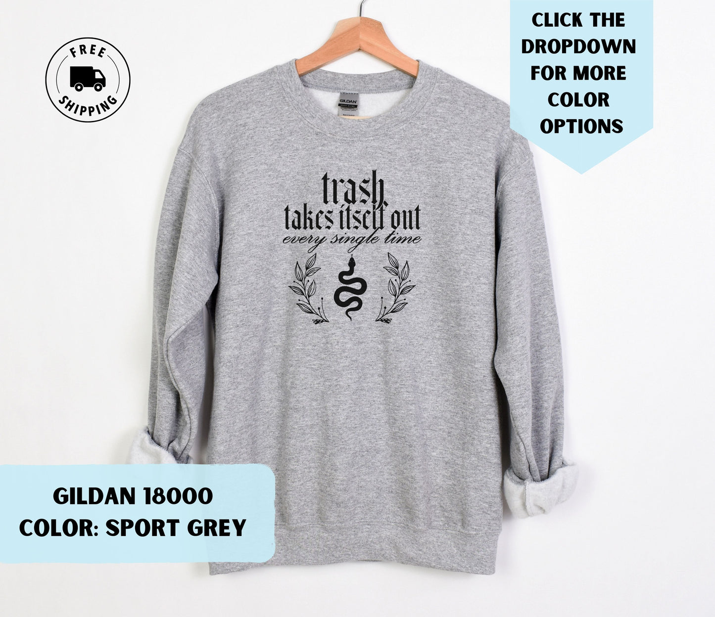 Trash Takes Itself Out Crewneck