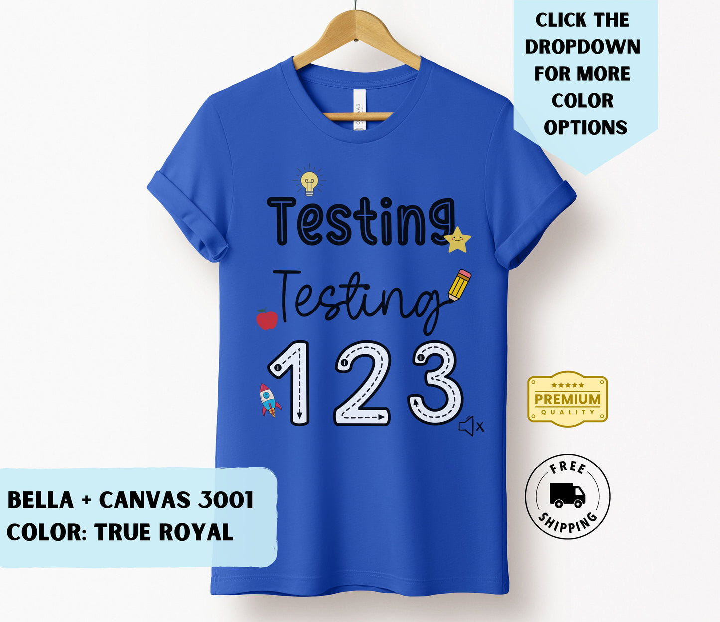 Testing Testing 123 T-Shirt