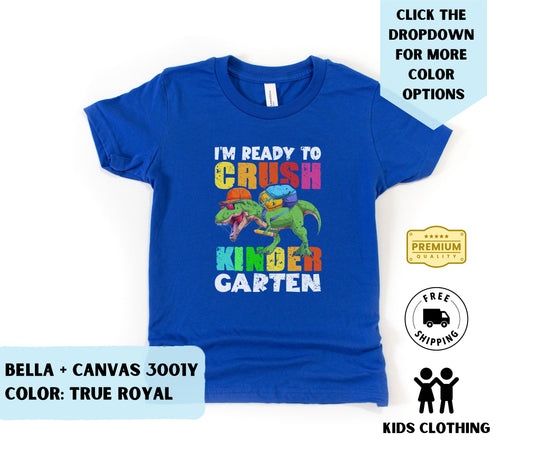 Toddler Ready to Crush Kindergarten T-Shirt