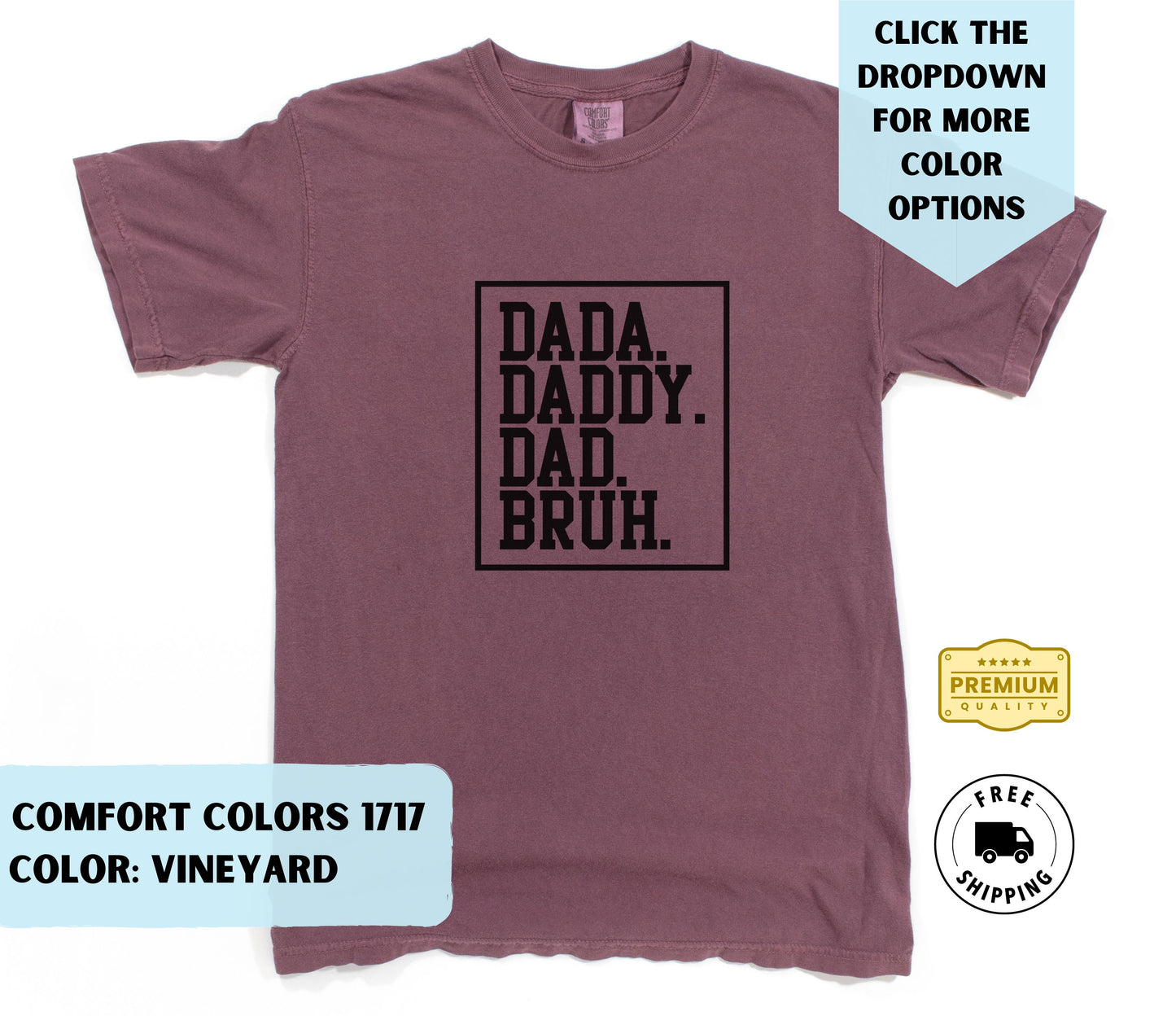 Dada Daddy Dad Bruh T-Shirt