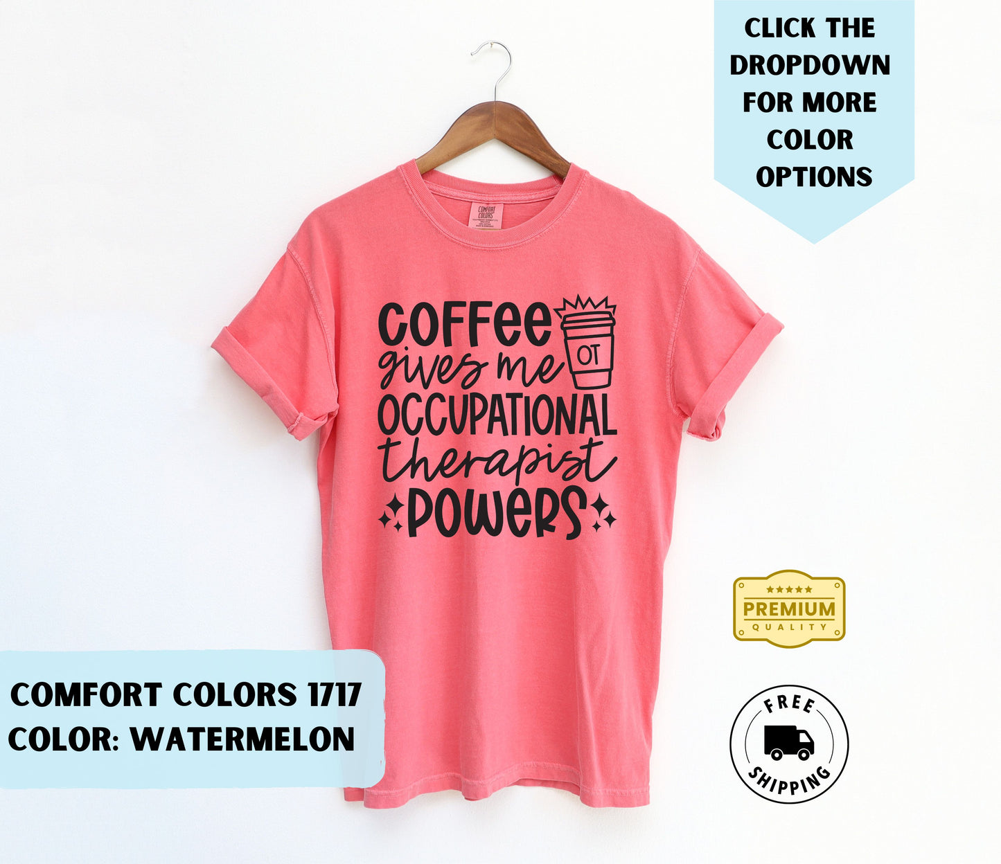 Occupational Therapist Powers T-Shirt