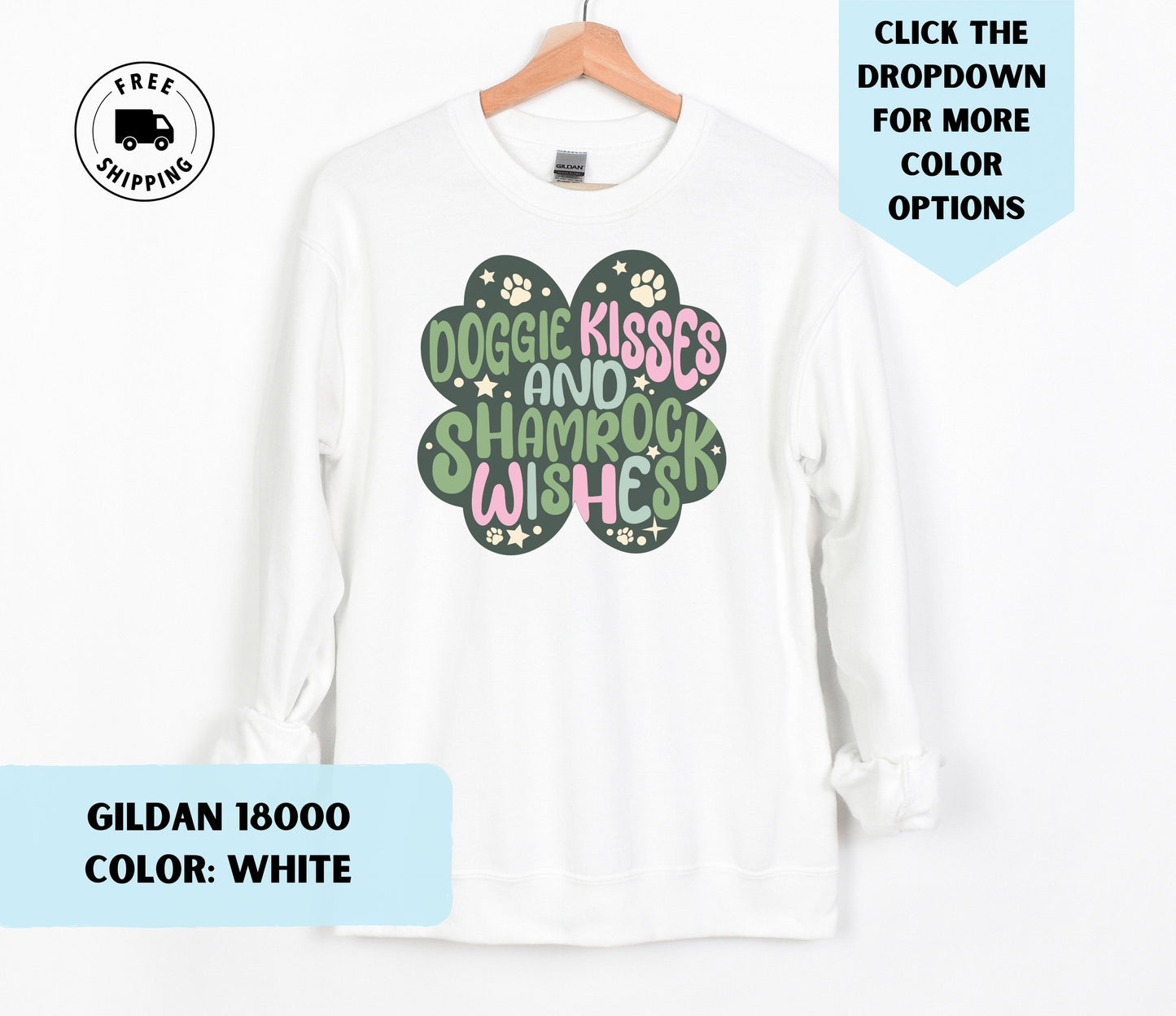 Doggie Kisses & Shamrock Wishes Crewneck