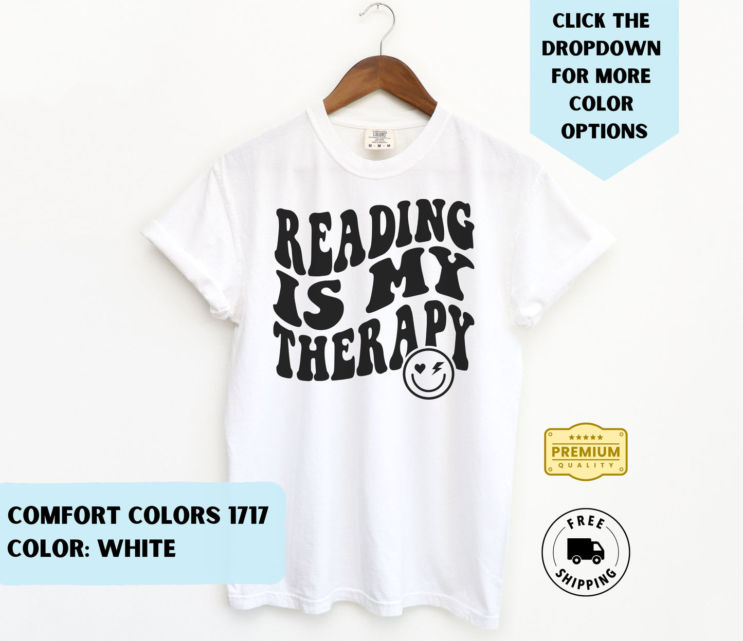 Reading Is My Therapy T-Shirt